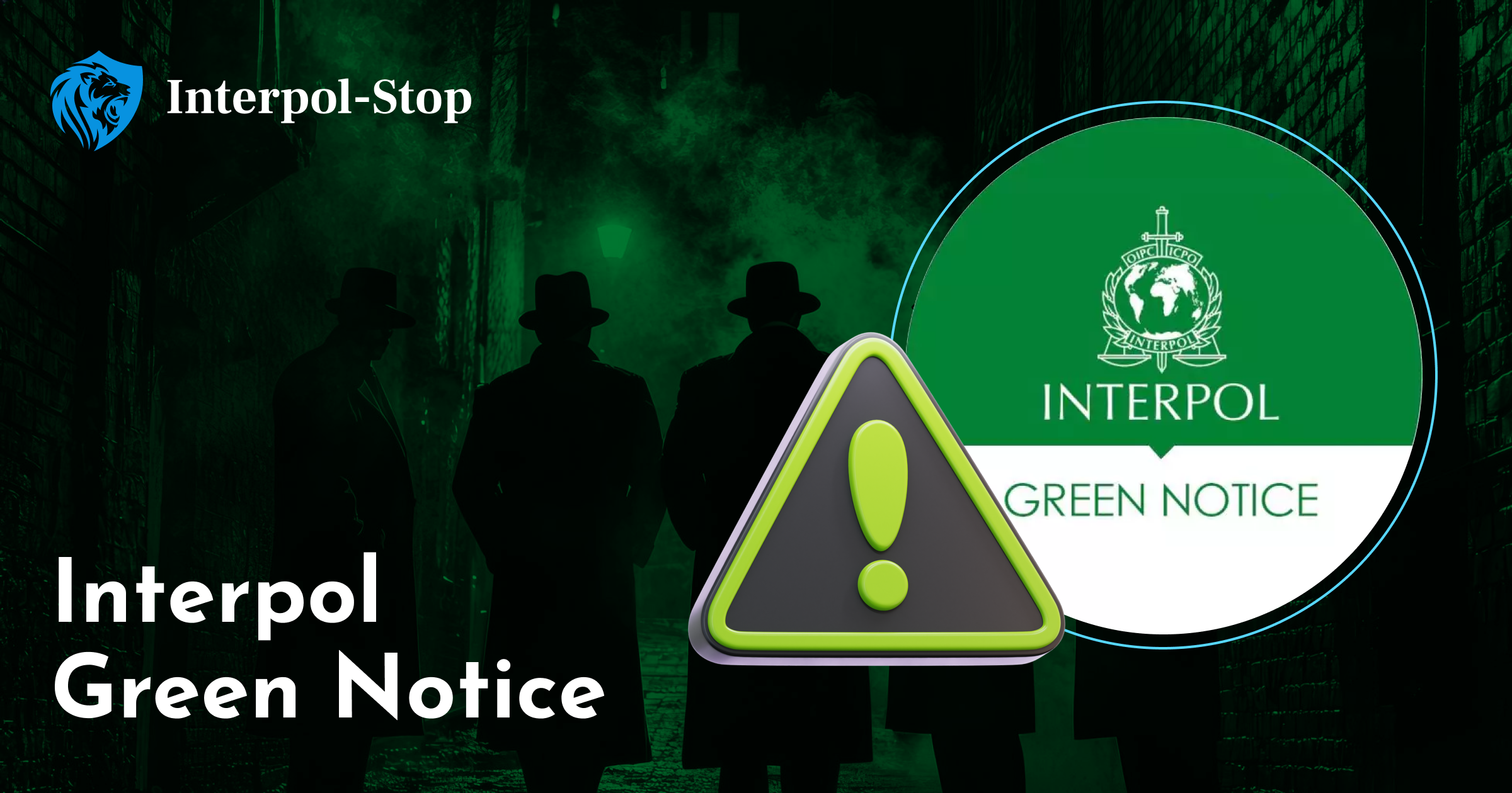 green notice interpol