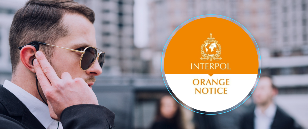 Interpol Orange Notice Definition