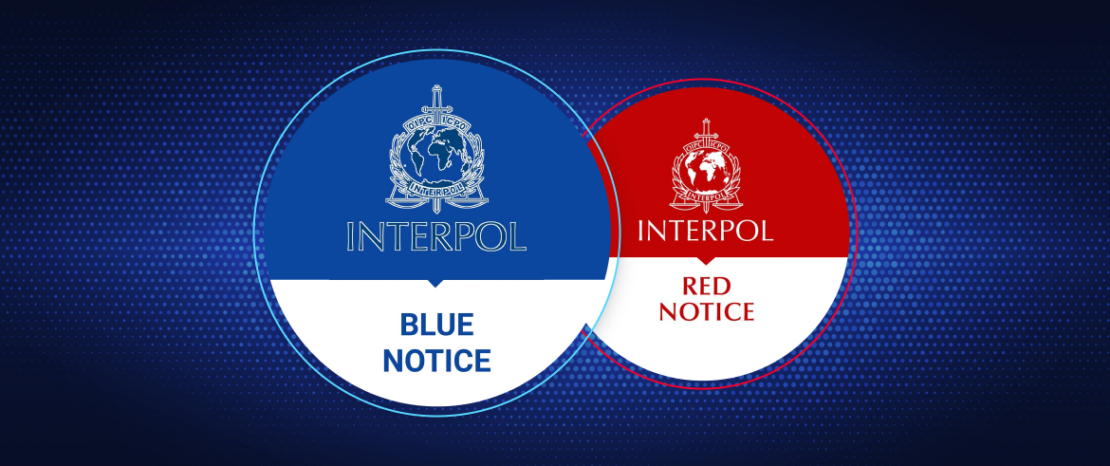 What is Blue Notice? ️ Interpol Blue Notice list