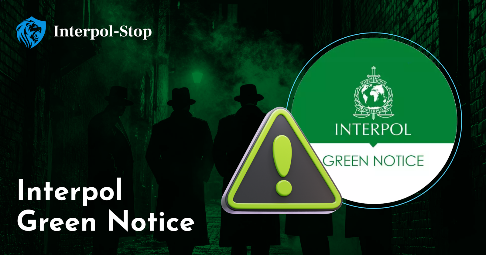 Green Notice Interpol